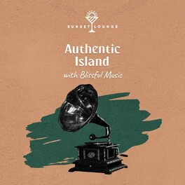 Album cover of Authentic Island with Blissful Music
