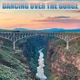 Album cover of Dancing over the Gorge