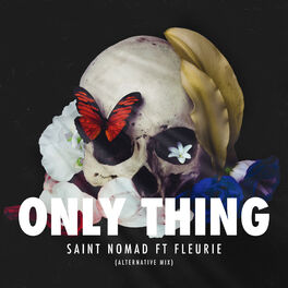 Album cover of Only Thing (Alternative Mix)