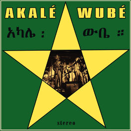 Album cover of Akalé Wubé