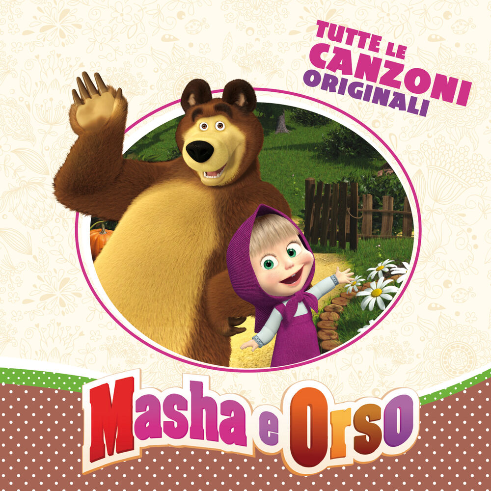 Детские песни слушать маша. Masha e Orso 2. Masha e Orso Tana per Orso. Masha e Orso logo.