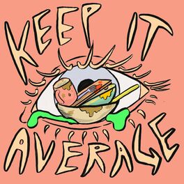 Album cover of Keep It Average