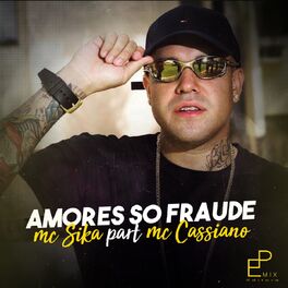 Album cover of Amores Só Fraude