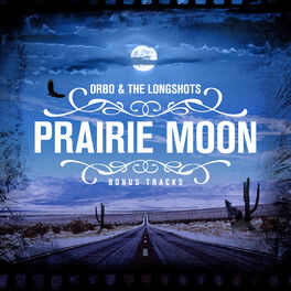 Album cover of Prairie Moon (Bonus Tracks)