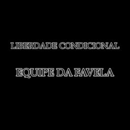 Album cover of Equipe da Favela