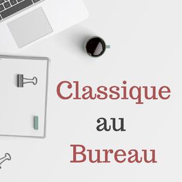 Album cover of Classique au bureau