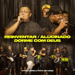 Album cover of Reinventar / Alucinado / Dorme Com Deus (Ao Vivo)