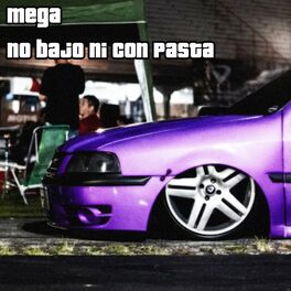Album cover of Mega No Bajo Ni Con Pasta (Remix)