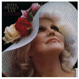 Album cover of Miss Peggy Lee Sings The Songs Of Cy Coleman (Expanded Edition)