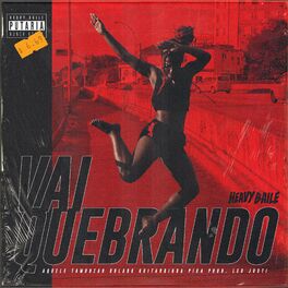 Album cover of Vai Quebrando (Desce Que Desce)