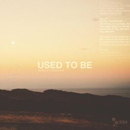 Album cover of Used to Be