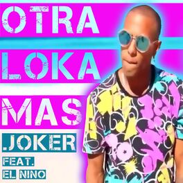 Album cover of Otra Loka Mas
