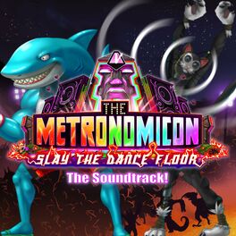 Album cover of The Metronomicon: Slay the Dance Floor (Original Game Soundtrack)