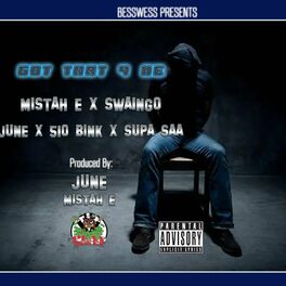 Album cover of Got That 4 Me (feat. Swaingo, June, 510Bink & Supa Saa)
