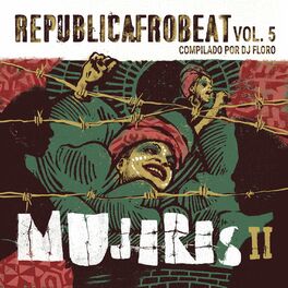 Album cover of Republicafrobeat Vol. 5 - Mujeres 2