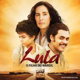 Album cover of Lula, O Filho Do Brasil