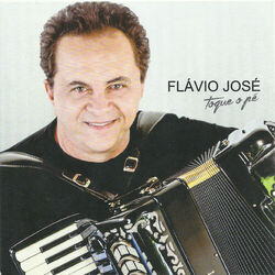 Download CD Flávio José – Toque o Pé 2015