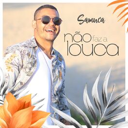 Album cover of Não Faz a Louca