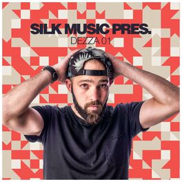 Album cover of Silk Music Pres. Dezza 01