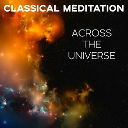 Album cover of Classical Meditation (Across The Universe)