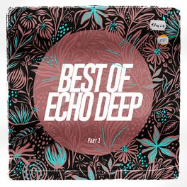 Album cover of Best Of Echo Deep Part 1