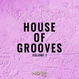 Album cover of House of Grooves, Vol. 1