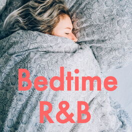 Album cover of Bedtime R&B