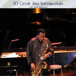 Album cover of 20 Great Jazz Instrumentals (All Tracks Remastered)