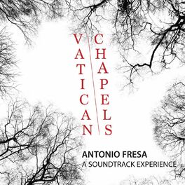 Album cover of Vatican Chapels: A Soundtrack Experience