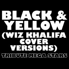 Black And Yellow Lyrics Wiz Khalifa 