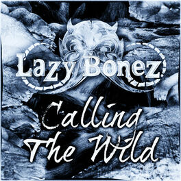 Album cover of Calling the Wild