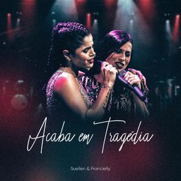 Album cover of Acaba em Tragédia