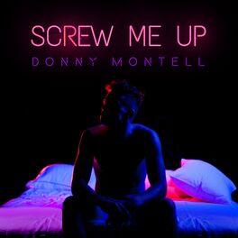 Album cover of Screw Me Up