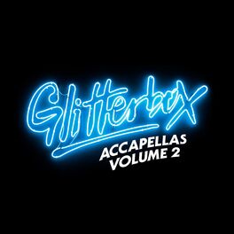 Album cover of Glitterbox Accapellas, Vol. 2