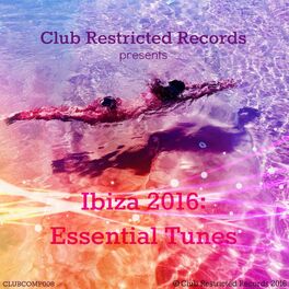 Album cover of Ibiza 2016: Essential Tunes