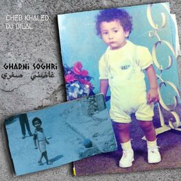 Album cover of Soghri صغري (feat. Cheb Khaled) [Remix]
