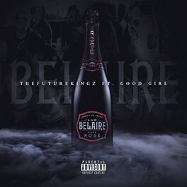 Album cover of Belaire (feat. Good Girl)