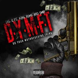 Album cover of D.Y.M.F.T (Do Your Muthafucking Thing)