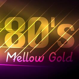 Album cover of 80's Mellow Gold