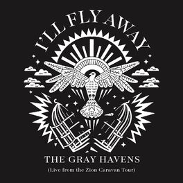 Album cover of I'll Fly Away (Live from the Zion Caravan Tour)