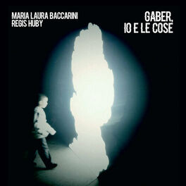 Album cover of Gaber, io e le cose