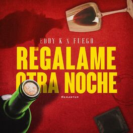 Album cover of Regálame Otra Noche (Remaster)