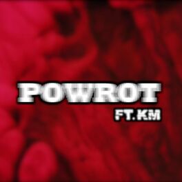 Album cover of POWRÓT (feat. KukisMajster)