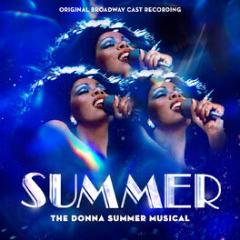 Album cover of Summer: The Donna Summer Musical