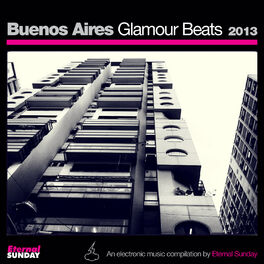 Album cover of Buenos Aires Glamour Beats 2013