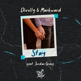 Album cover of Stay (feat. Jordan Grace)