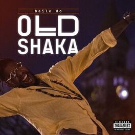 Album cover of Baile do Old Shaka