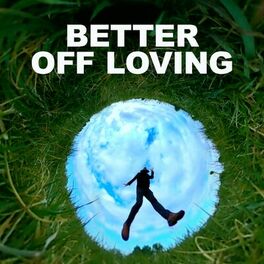 Album cover of Better Off Loving