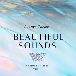 Album cover of Beautiful Sounds (Lounge Theme), Vol. 3