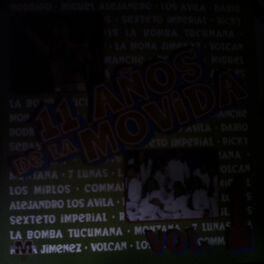 Album cover of 11 Años de la Movida (Vol 1)